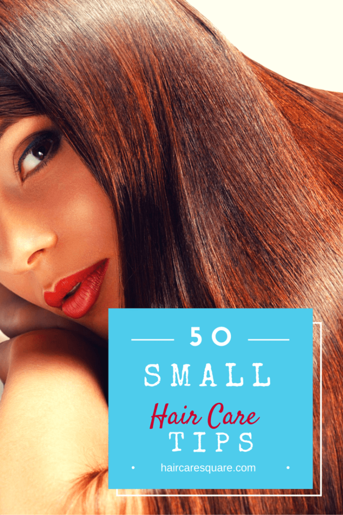 50 Hair Care Tips for Hair Growth and Healthy Hair!!!