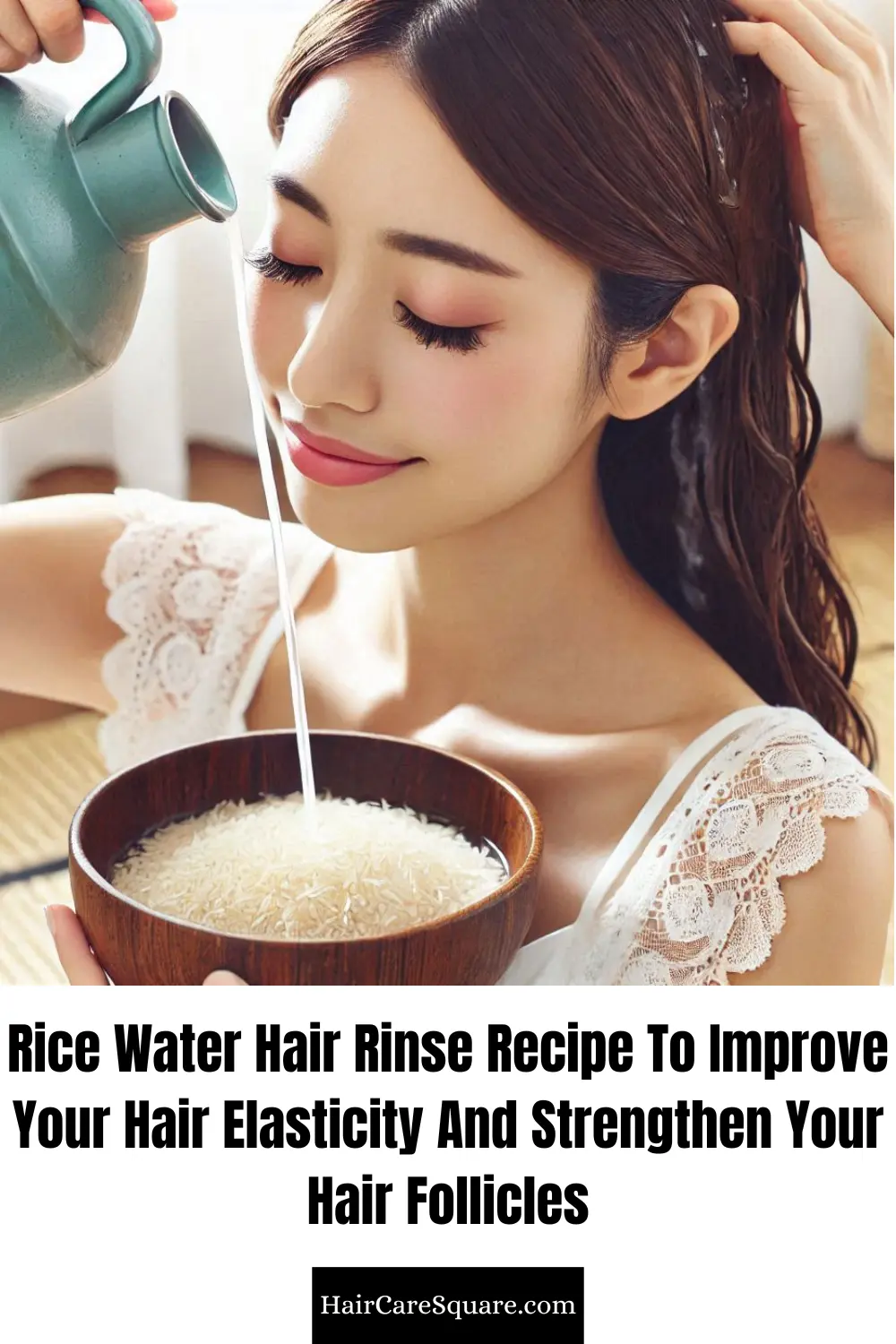 Rice water hair rinse recipe