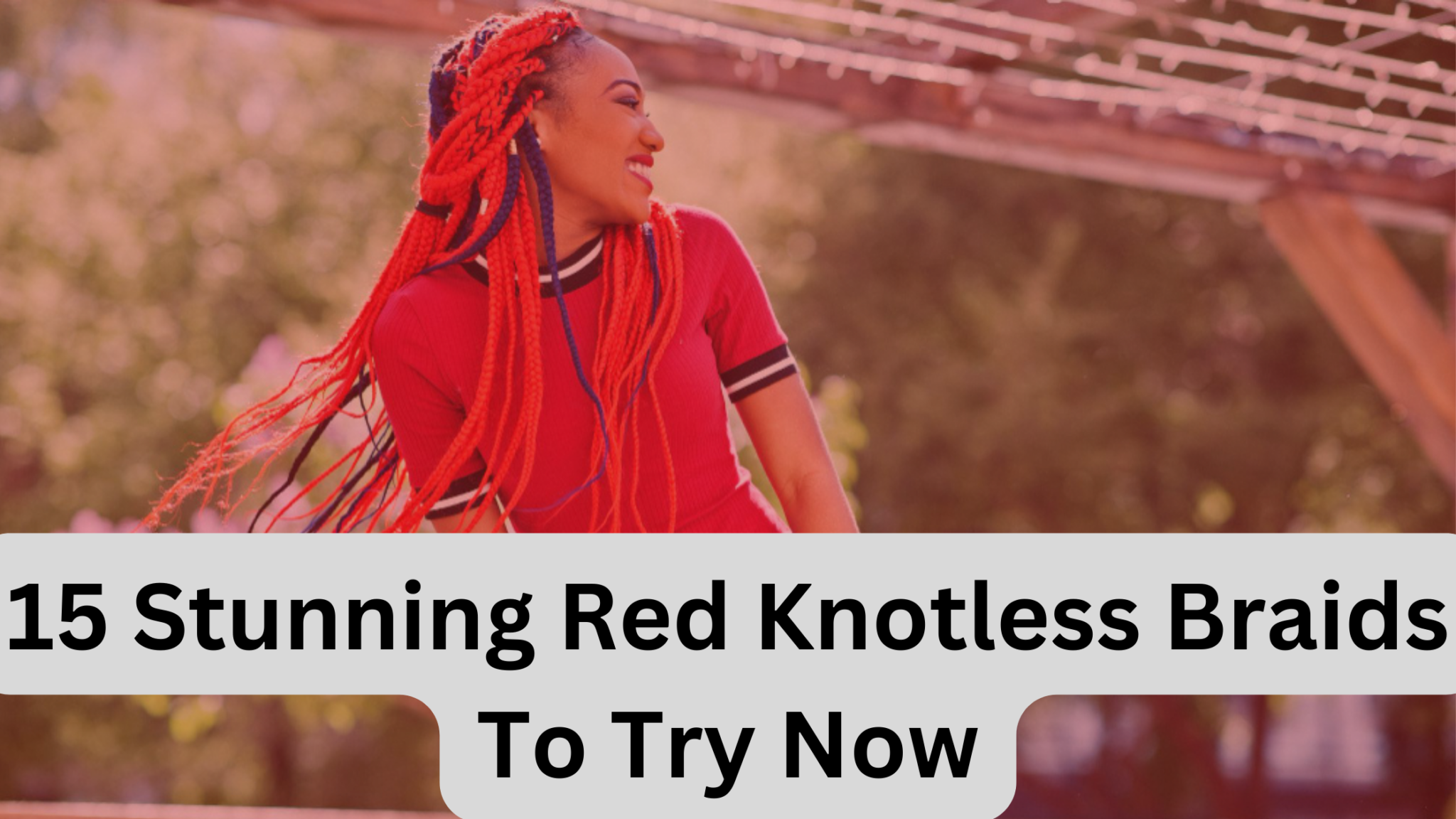 15 Stunning Red Knotless Braids To Try Now