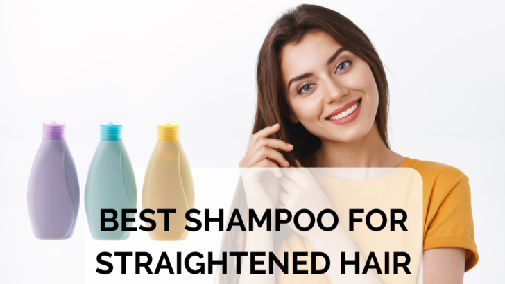 9 Best Hair Straightening Shampoos (With In-Depth Reviews)