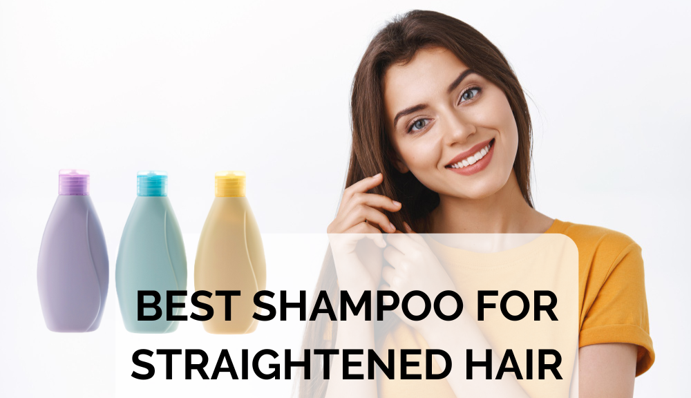 best hair straightening shampoo