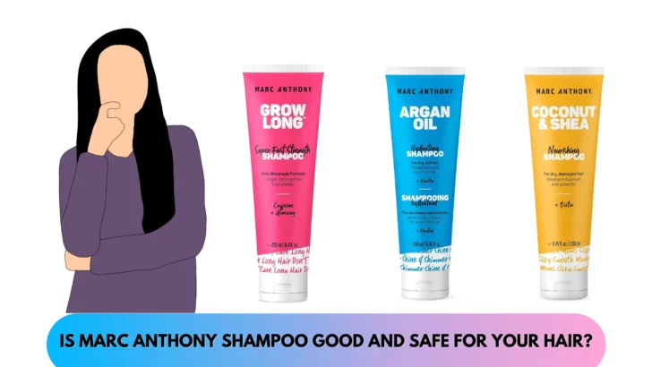 Is Marc Anthony Shampoo Good And Safe For Your Hair?